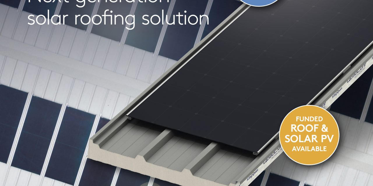 KINGSPAN AND ZESTEC LAUNCH AN INNOVATIVE FUNDED SOLAR ROOFING SOLUTION FOR COMMERCIAL REFURBISHMENT PROJECTS
